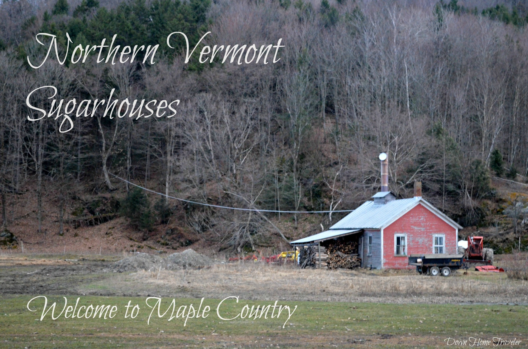 Sugarhouse, Maple Syrup, Vermont Maple, Vermont, Northern Vermont Maple, Tradition